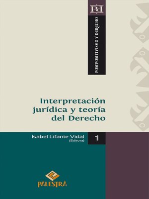 cover image of Interpretación jurídica y teoría del Derecho